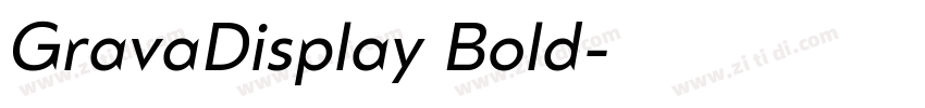 GravaDisplay Bold字体转换